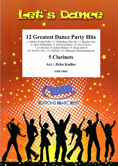 J. Kadlec: 12 Greatest Dance Party Hits, 5Klar