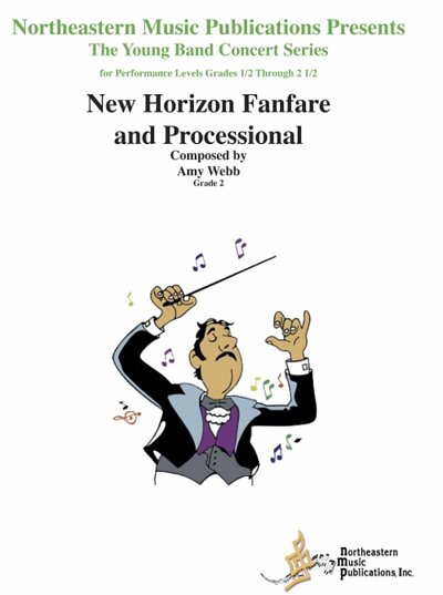 A. Webb: New Horizon Fanfare and Processional, Blaso (Pa+St)
