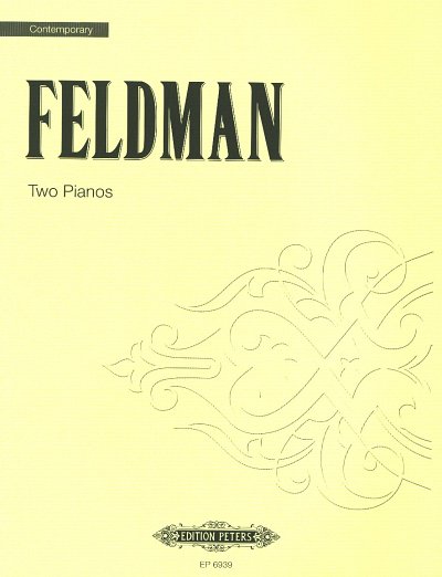 M. Feldman: 2 Pianos