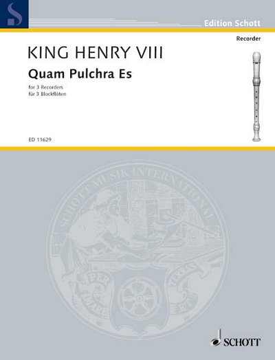 Heinrich VIII.: Quam Pulchra Es