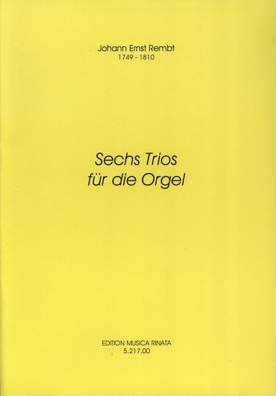 AQ: Rembt Johann Ernst: 6 Orgeltrios (B-Ware)