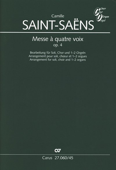 C. Saint-Saëns: Messe à quatre voix op. 4 (Part.)