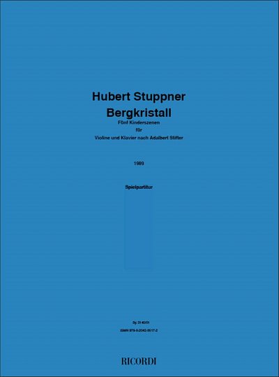H. Stuppner: Bergkristall, VlKlav (KlavpaSt)