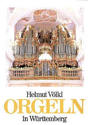 H. Völkl: Orgeln in Württemberg, Org (Bu)