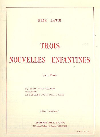 E. Satie: 3 Nouvelles Enfantines Piano, Klav