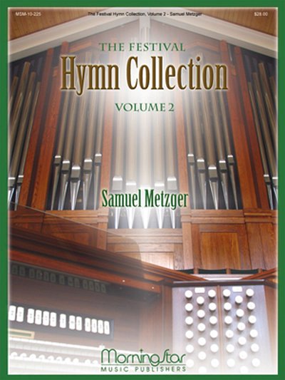 The Festival Hymn Collection, Volume 2, Org