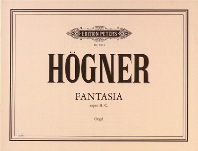 Hoegner Friedrich: Fantasia super H. C.