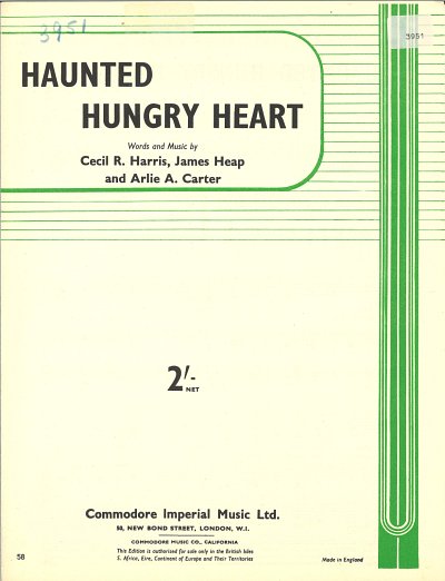 James Heap, Cecil Harris, Arlie Carter: Haunted Hungry Heart