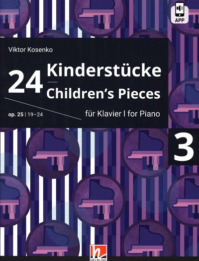 V. Kosenko: 24 Kinderstücke 3 op. 25, Klav (+OnlAudio)