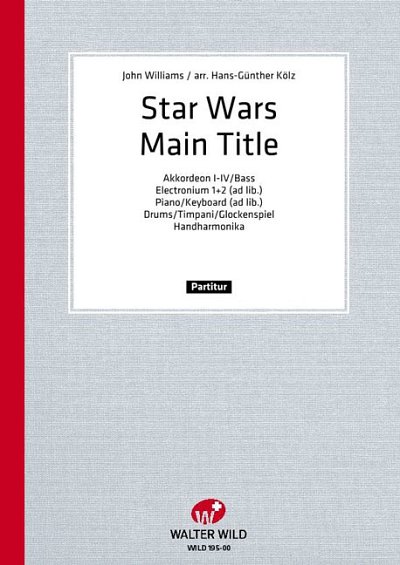J. Williams: Star Wars Main Title, AkkOrch (Part.)