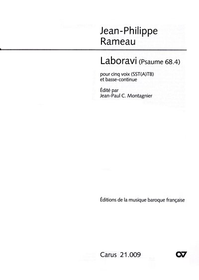 J.-P. Rameau: Laboravi (Psaume 68.4) pour cinq voix (SST(A)T