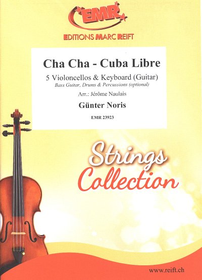 G.M. Noris: Cha Cha - Cuba Libre, 5VcKe;Rhy (Pa+St)