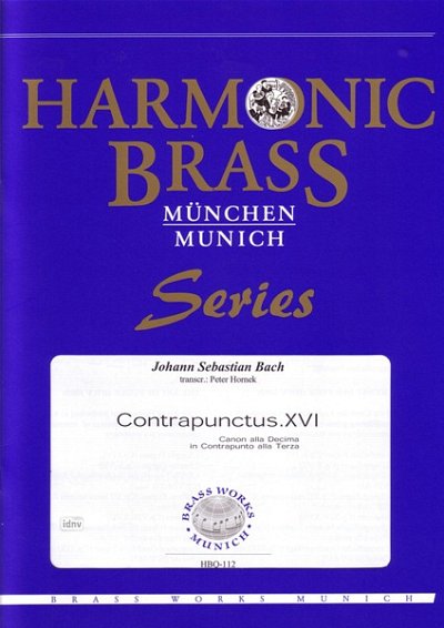 J.S. Bach: Contrapunctus XVI BWV 1080, 5Blech (Pa+St)