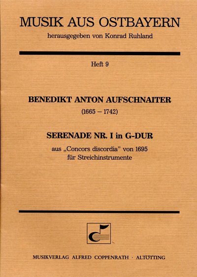 B.A. Aufschnaiter: Serenade Nr. 1 in G-Dur aus 