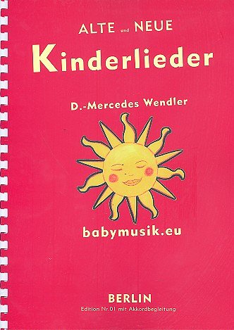 D. Wendler: Alte und neue Kinderlieder, Singstimme