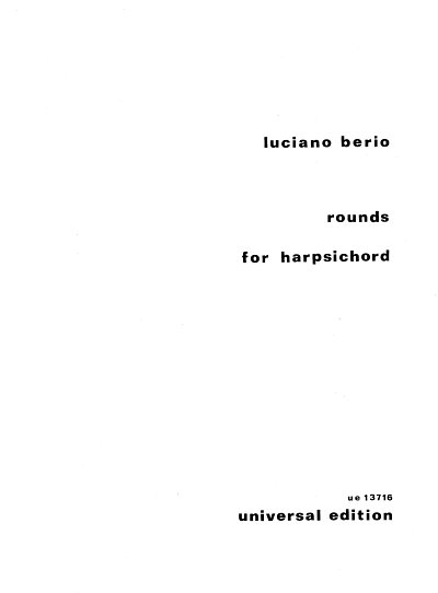 L. Berio: Rounds 