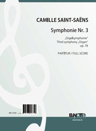 C. Saint-Saëns: Sinfonie Nr. 3 (Orgelsinfonie) op.78 (Partitur)