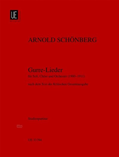 A. Schönberg: Gurre-Lieder , 5GsMchGchOrc (Stp)