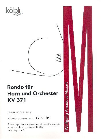 W.A. Mozart: Rondo für Horn und Orchester  KV 371