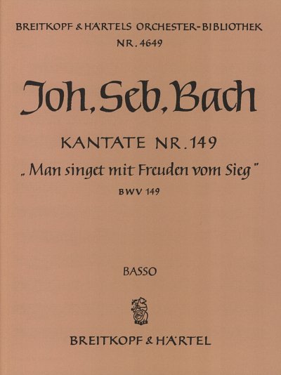 J.S. Bach: Kantate BWV 149 "Man singet mit Freuden vom Sieg"