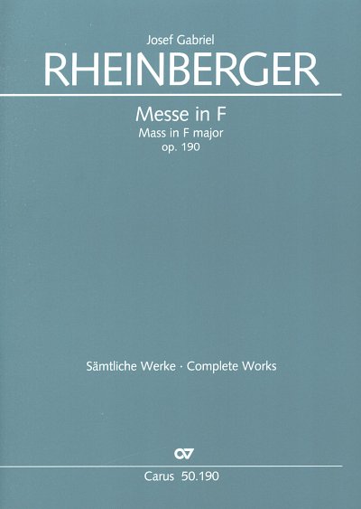 J. Rheinberger: Messe in F op. 190, Mch4Org (Part.)