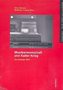 M. Tischer: Musikwissenschaft und Kalter Krieg (Bu)