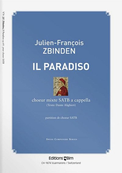 J.-F. Zbinden: Il Paradiso op. 107, GCh4 (Chpa)