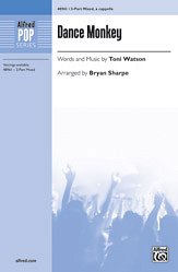 DL: T. Watson: Dance Monkey 3-Part Mixed, a cappella