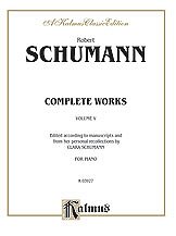 R. Schumann et al.: Schumann: Complete Works (Volume V)