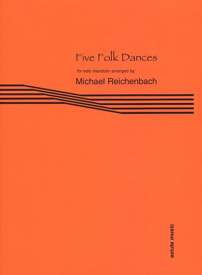Five Folk Dances