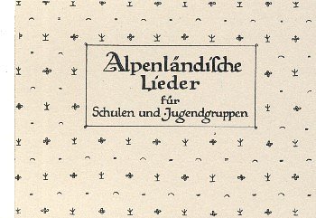 F. Kernich: Alpenlaendische Lieder, Gch (Chpa)