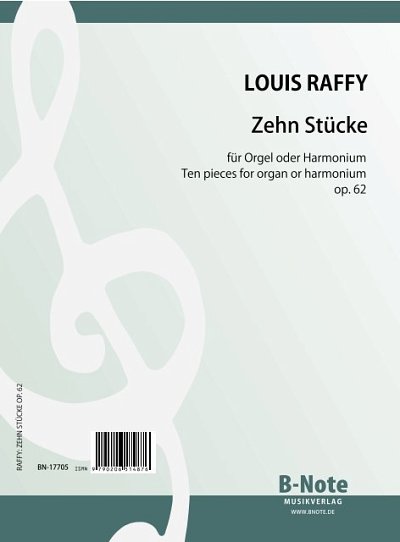A.L. Raffy: Zehn Stücke für Orgel oder Harmonium o, Orgm/Hrm