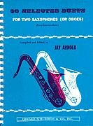 30 Selected Duets For Two Saxophones Or Oboes, 2Sax