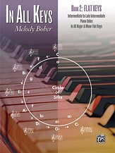 M. Bober: In All Keys, Book 2: Flat Keys: Intermediate to Late Intermediate Piano Solos in All Major and Minor Flat Keys