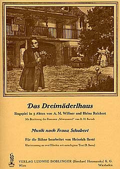 F. Schubert: Das Dreimaederlhaus