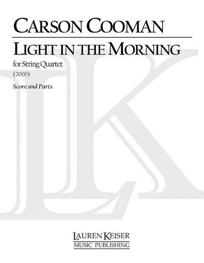 C. Cooman: Light in the Morning: Third String Quartet