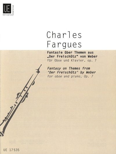 Fargues, Charles: Fantasie über Themen aus "Der Freischütz" von C. M. von Weber op. 7