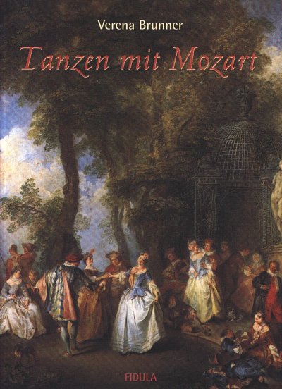 Brunner Verena: Tanzen Mit Mozart