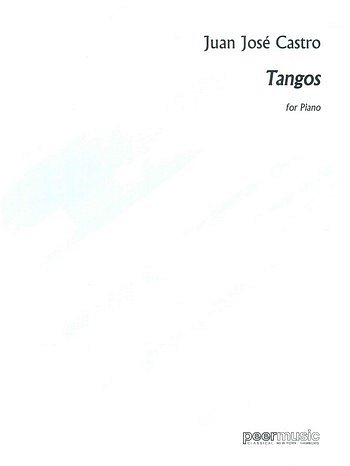 Castro Juan Jose: Tangos