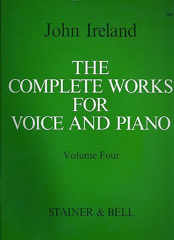 J. Ireland: The Complete Works for Voice and Piano, GesMKlav