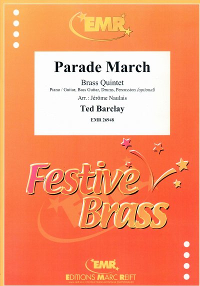 T. Barclay: Parade March, Bl