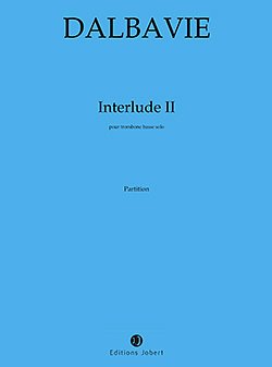 M. Dalbavie: Interludes II (Part.)