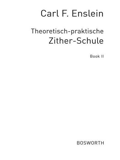 Theoretisch-praktische Zither-schule Bk2 (Bu)