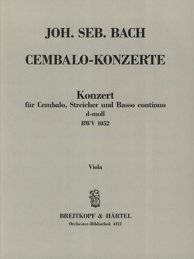 J.S. Bach: Konzert d-moll BWV 1052, KlavStrBc (Vla)