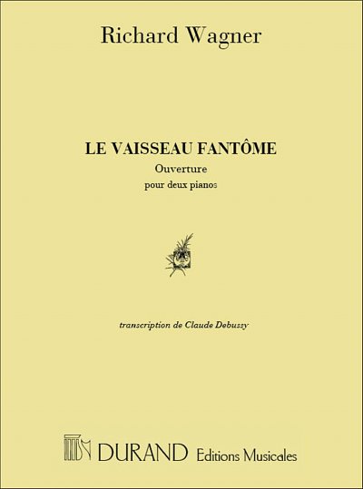 R. Wagner: Vaisseau Ouverture 2 Pianos (Debussy), Klav