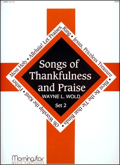 Songs of Thankfulness and Praise, Set 2, Org