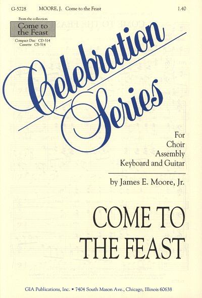 J.E. Moore: Come to the feast, Gch4GemKlv (Part.)