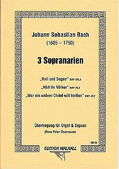 J.S. Bach: 3 Sopranarien