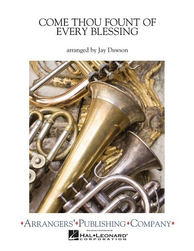 Come Thou Fount of Every Blessing, Blaso (Pa+St)