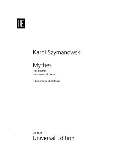 K. Szymanowski: Mythes: 1. La fontaine d'Arethuse op. 30/1